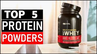 Top 5 Best Protein Powders in 2025