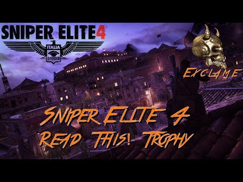 Sniper Elite 4: Deathstorm 2 - Read This! Trophy / Achievement Guide