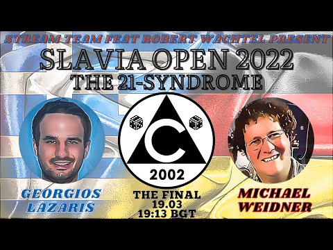 SLAVIA OPEN 2022 - THE FINAL - Georgios Lazaris (GRE) vs Michael Weidner (GER)