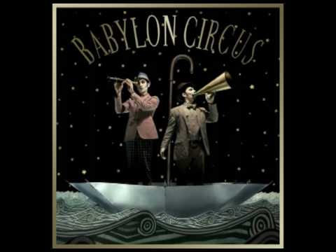 Babylon Circus - Une minute
