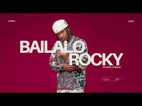 Bailalo Rocky, Lomiiel [Pa Que Lo Baile] Audio
