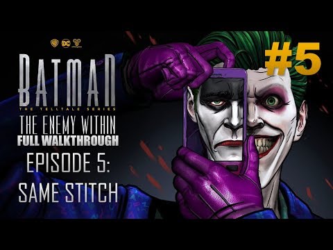 BATMAN™: The Enemy Within | Episode #5 - Same Stitch | Full Walkthrough (No Commentary)