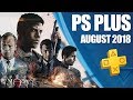PlayStation Plus Monthly Games - August 2018