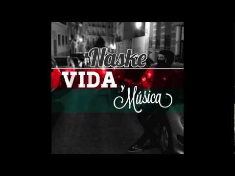 12. Know your enemy - Naske [Vida y Música]