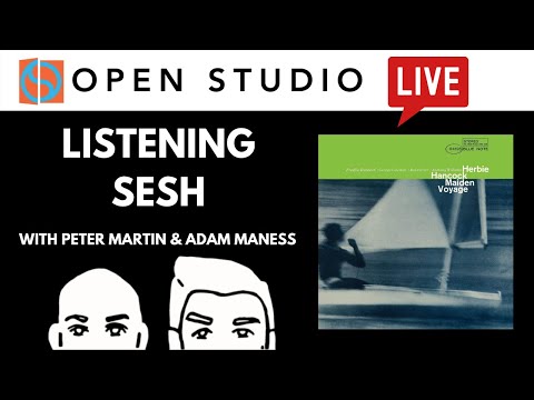 Herbie Hancock | LIVE Listening Sesh - You'll Hear It (#28)