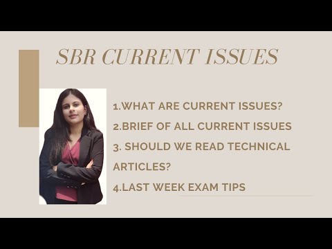 ACCA | STRATEGIC BUSINESS REPORTING | SBR | CURRENT ISSUES