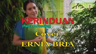 Download lagu KERINDUAN-(Pance F.Pondaag)Cover By ERNIA BRIA-Studio DONBERS MALAKA Chanel (SDM)-TV Malaka mp3