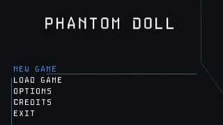 Phantom Doll - menu test