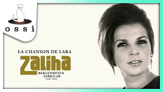 Zaliha / La Chanson De Lara