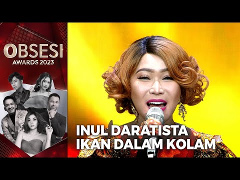 Inul Daratista - Ikan Dalam Kolam | OBSESI AWARDS 2023