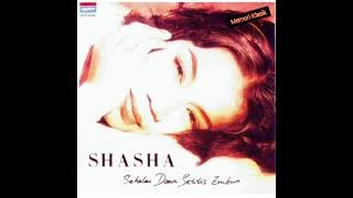 Download lagu Sehelai Daun Setitis Embun-Shasha (1993) mp3