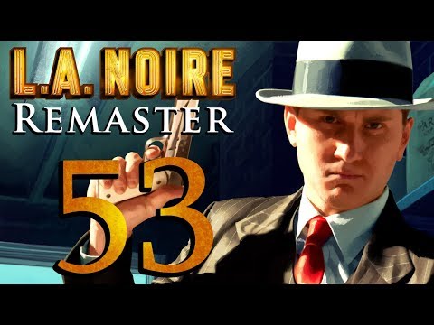 L.A. Noire Remastered playthrough pt53 - Baiting the Hook