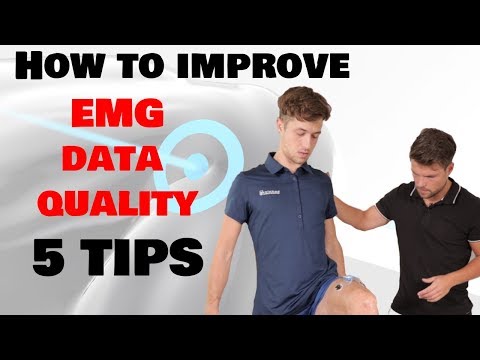 How to improve EMG data quality - 5 TIPS