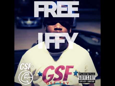 GSF Tay - Free iffy (Official Audio)
