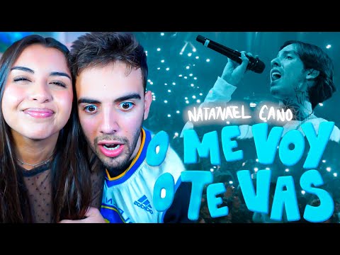REACCION a NATANAEL CANO - O ME VOY O TE VAS