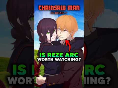 Why the Chainsaw Man Reze Arc Works Better as a Film? #chainsawman #anime #shorts