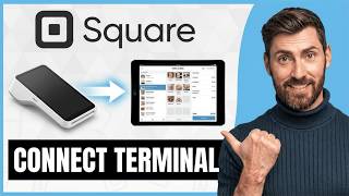 How to Connect Square Terminal to Square Point of Sale [NEW 2026 Guide]