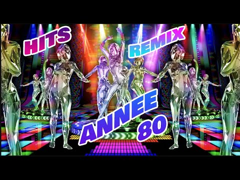 Musiques année 80 remix hits annee 80 best titres