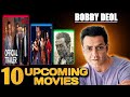 10 Bobby Deol Upcoming Movies 2022-2023|| Bobby Deol Upcoming movies List 2022