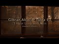 Gibran Alcocer - Idea 10 (slowed & reverb) \\ 1 Hour Loop with Rain