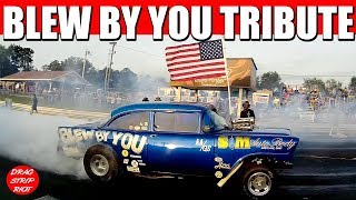 2017 Night of Fire Blew By You Gasser Drag Racing Ride Along Video