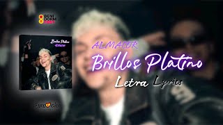 Almacor - Brillos Platinos (Letra / Lyrics) [Benidorm Fest 2024] | HQ 4K