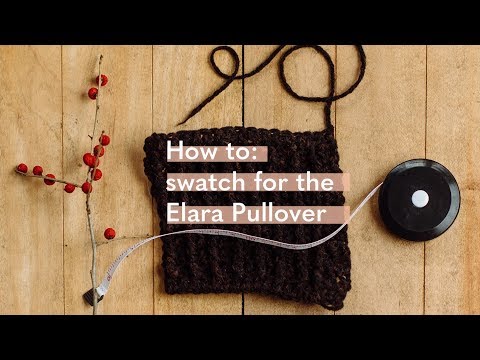 How to: Swatch for the Elara Pullover