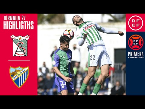 Resumen de At. Sanluqueño vs Málaga Jornada 27