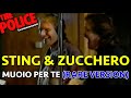 STING & ZUCCHERO - MUOIO PER TE (RARE VIDEO VERSION)