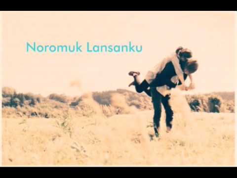 Noromuk Lansanku - Lyrics