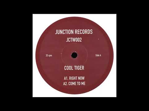 Cool Tiger - Right Now [JCTW002]