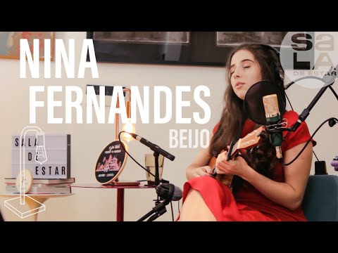 Nina Fernandes - Beijo | Sala de Estar