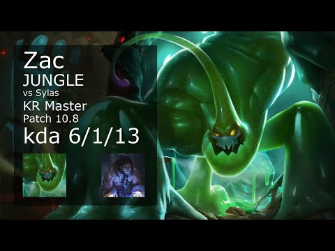 Zac Jungle vs Sylas - KR Master 6/1/13 Patch 10.8 Gameplay // [롤] 자크 vs 사일러스 정글