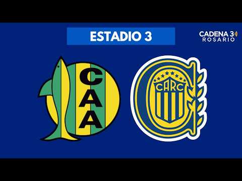 🔴 ALDOSIVI VS ROSARIO CENTRAL EN VIVO | FECHA 4 | TORNEO APERTURA | Estadio 3 | Cadena 3 Rosario