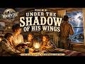 Under the Shadow of His Wings | Psalm 91 | Country Gospel Western Song
