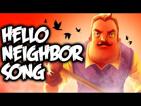 HELLO NEIGHBOR SONG - "HELLO NEIGHBOR"  [Animation Music Video] song by NateWantsToBattle