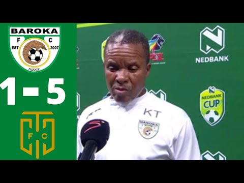 A Painful  Post match interview with  Baroka Coach  kgoloko Thobejane