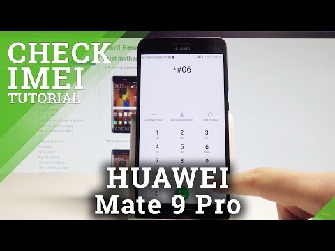 How to Check IMEI on HUAWEI Mate 9 Pro - Serial Number Access |HardReset.Info