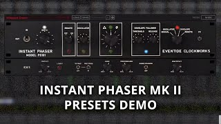Video thumbnail for Instant Phaser Mk II Presets Demo by Eventide Audio