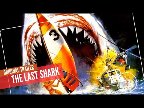 The Last Shark (La mort au large) 1981 | Original Trailer | VO | Sharksploitation, James Franciscus