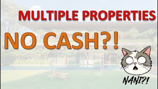 Owning MULTIPLE Properties but NO CASH?!?! - TT Property Insights