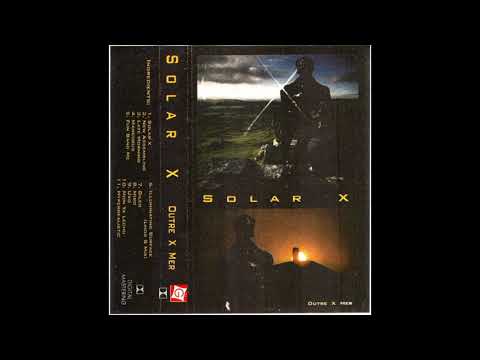Solar X - Outre X Mer (1994)