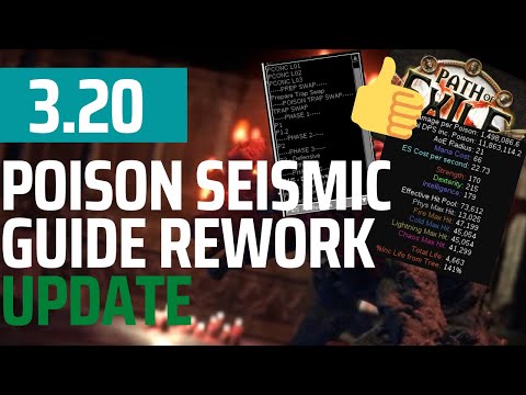3.20 - Major GUIDE REWORK - feelgood Poison Seismic Trap