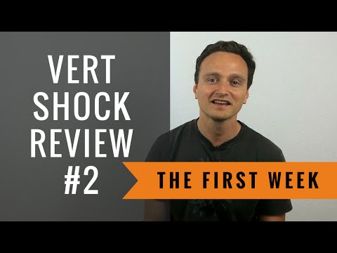 Vert Shock Diary - Episode 2: Impressions of week 1