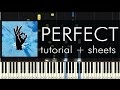 Ed Sheeran - Perfect - Piano Tutorial + Sheets