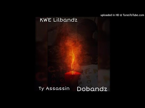 Dobandz X Lilbandz x Ty Assassin - No Hook