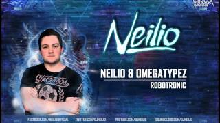 Neilio & Omegatypez - Robotronic