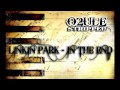 Linkin Park - In The End - O2ule STRIPPED (FLP ...