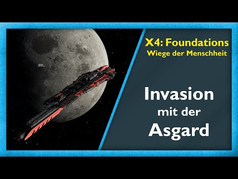 Asgard entern  #14 - X4: Wiege der Menschheit [Deutsch/German]