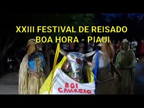 XXIII  Festival de Reisado do Nordeste do Brasil em Boa Hora - Piauí
